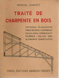 TRAITE DE CHARPENTE EN BOIS MARCEL CONTET